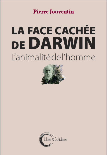 La face cachée de Darwin par Pierre Jouventin
